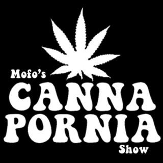 Mofo's CannaPornia Show