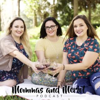 Mommas and Merlot Podcast