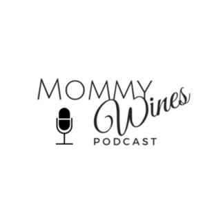 Mommy Wines