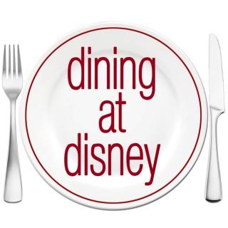 Dining at Disney Podcast