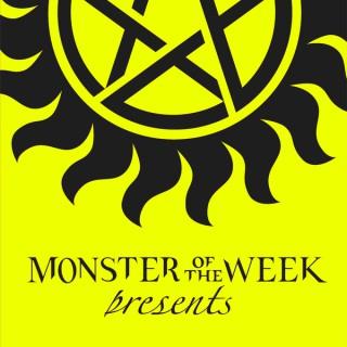 Monster of the Week Presents