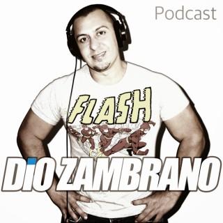 Dio Zambrano Podcast