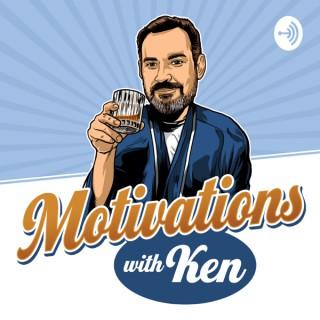 Motivations With Ken