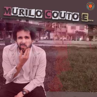 Murilo Couto e...