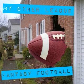 My Other League Fantasy Football