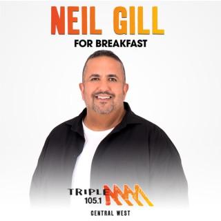 Neil Gill For Breakfast - Triple M Central West 105.1