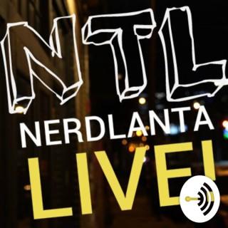 NerdLanta Live!
