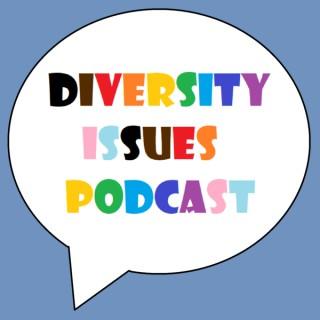 Diversity Issues Podcast