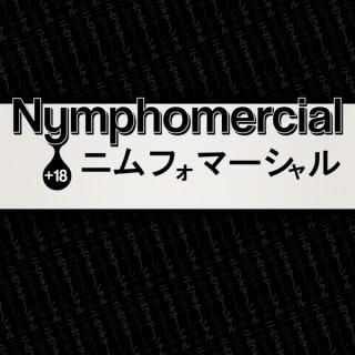 Nymphomercial