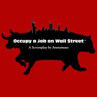 Occupy a Job on Wall Street