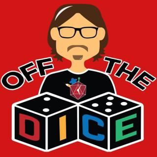 Off the Dice Podcast