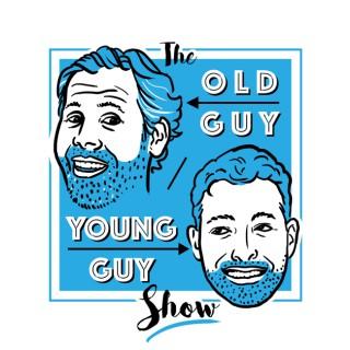Old Guy Young Guy Show