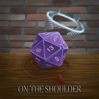 On The Shoulder: A D&D Podcast