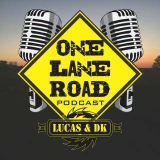 One Lane Road Podcast