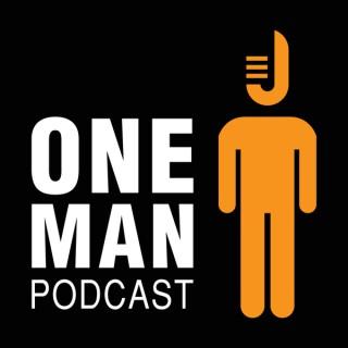 One Man Podcast