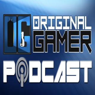 Original Gamer Podcast
