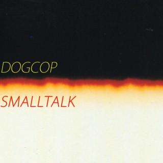 DOGCOP/SMALLTALK
