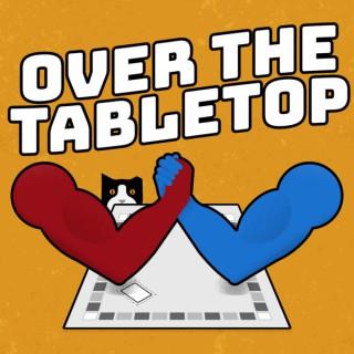 Over the Tabletop