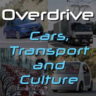 Overdrive: Cars, Transport and Culture