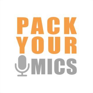 Pack Your Mics