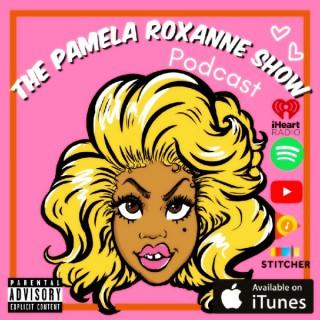 Pamela Roxanne Show