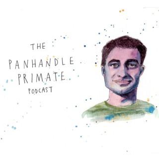 Panhandle Primate Podcast