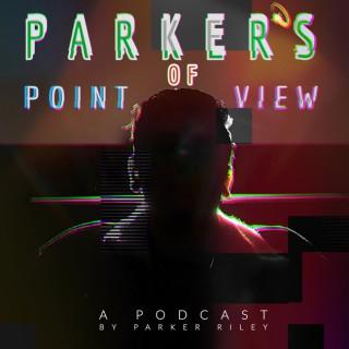Parker's Point of View