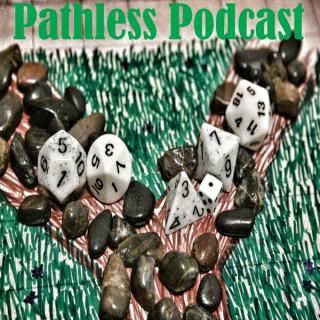 Pathless Podcast - Pathfinder to 5E Dungeons and Dragons
