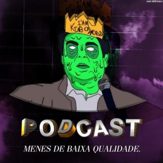 Podcast de Baixa Qualidade
