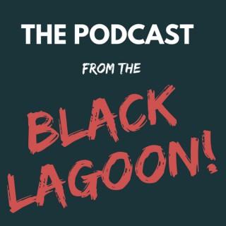 Podcast from the Black Lagoon: Horror Movie Podcast