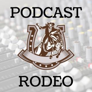 Podcast Rodeo  Podcast Reviews and First Impressions