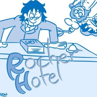 Podcast – Rocher Hotel