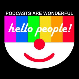Podcasts Are Wonderful