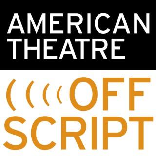 American Theatre's Offscript