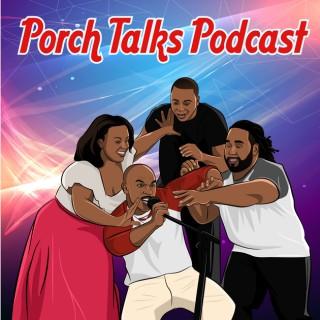 PorchTalks Podcast