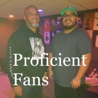 Proficient Fans's podcast