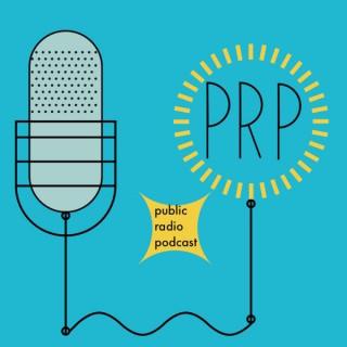 Public Radio, the Podcast!