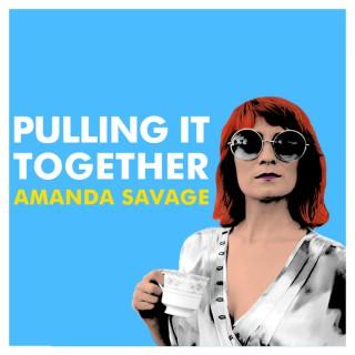 Pulling It Together with Amanda G. Savage
