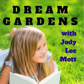 Dream Gardens: Talking Up the Children's Books We Love