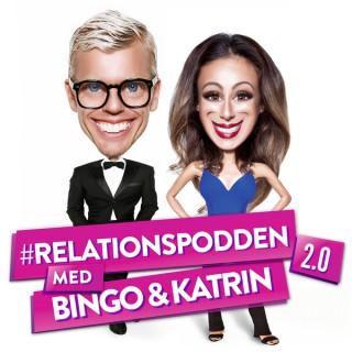 Relationspodden 2.0 - Med Bingo & Katrin