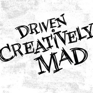 Driven Creatively Mad