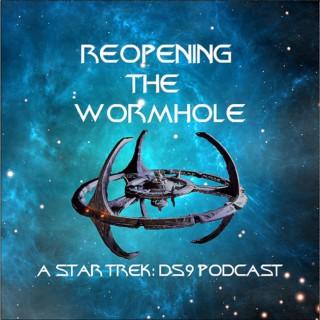 Reopening the Wormhole: A Star Trek Deep Space Nine Podcast