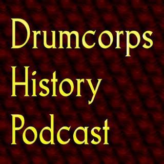 Drum Corps History Podcast