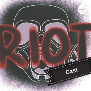 RiotCast