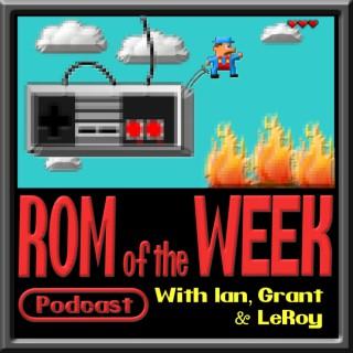 ROM of the Week: A Retro Gaming Podcast