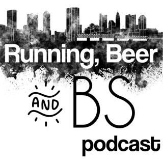 Running, Beer and BS