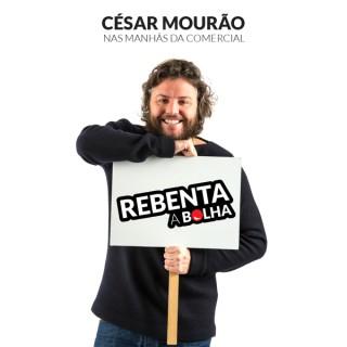 Rádio Comercial - Rebenta a Bolha com César Mourão, Temporada 3