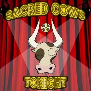 Sacred Cows Tonight - A Movie and TV Review Comedy Podcast