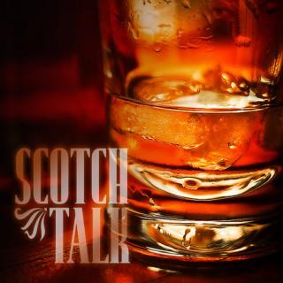 Scotchtalk Podcast