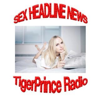 Sex Headline News | Comedy Podcast About Funny / Humorous Sex News Stories